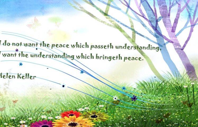 Peace Nature Quotes Helen Keller Landscape HD Wallpaper Desktop Background