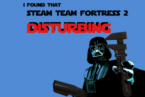 Team Fortress 2, Steam (software), Darth Vader, Humor, Advertisements, Pyro (character), Star Wars