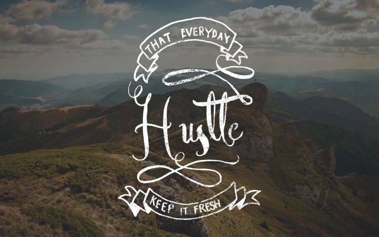 hustle, Typography HD Wallpaper Desktop Background