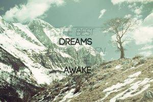 motivational, Mountain, Snow, Awake, Typography