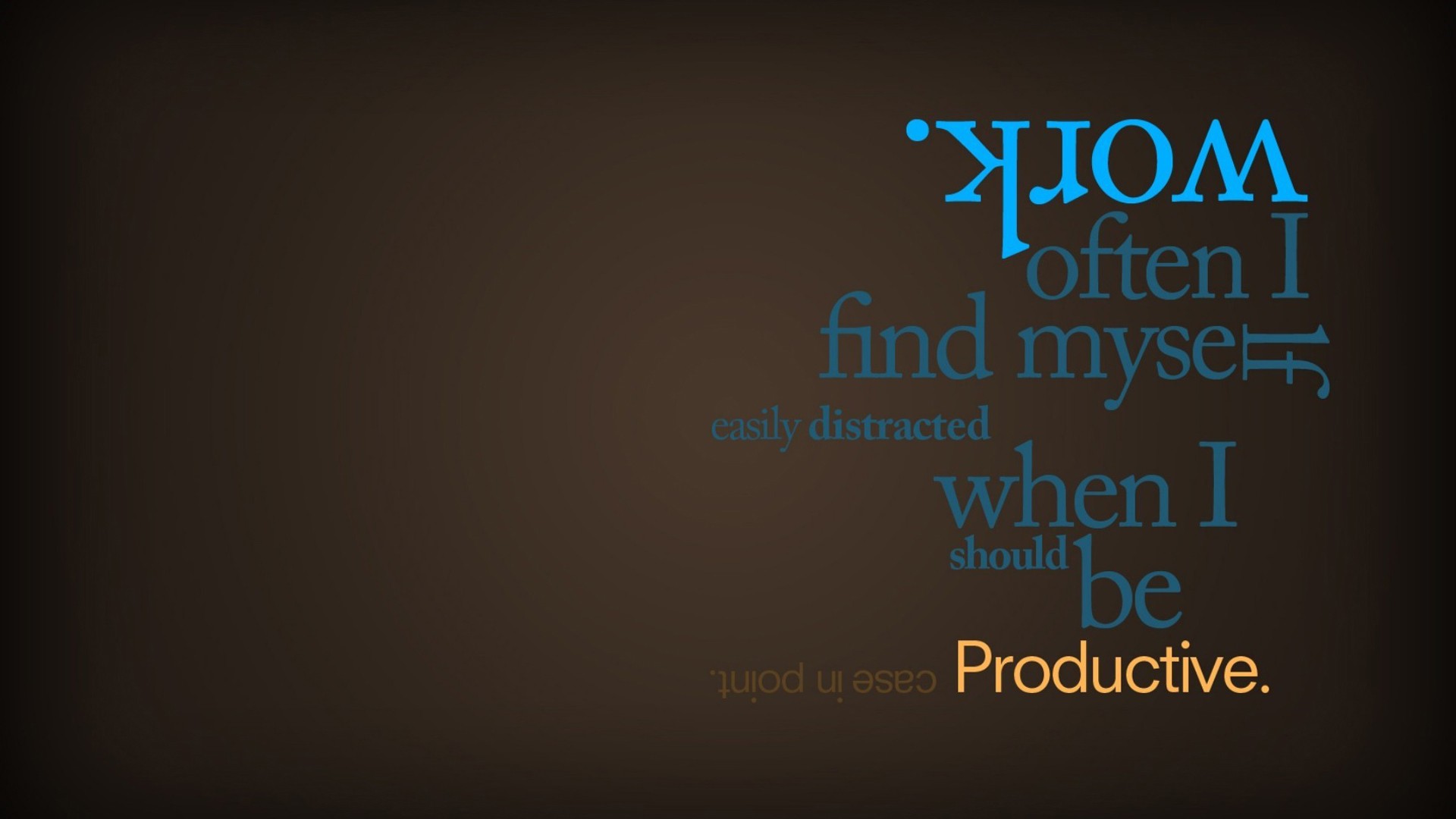 typography, Quote, Brown Background Wallpaper