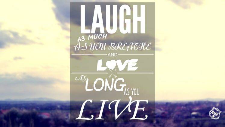 happy, Quote, Love, Inspirational, Laughing, Happiness HD Wallpaper Desktop Background