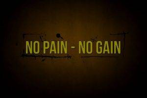 quote, Pain And Gain