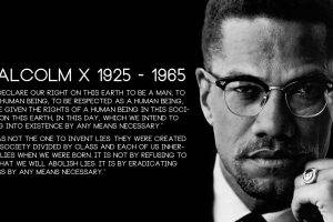 Malcolm X, Quote, Monochrome