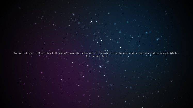 Ali Ibn Abi Talib, Imam, Islam, Quote, Space, Stars HD Wallpaper Desktop Background