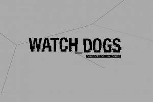 video Games, Watch Dogs