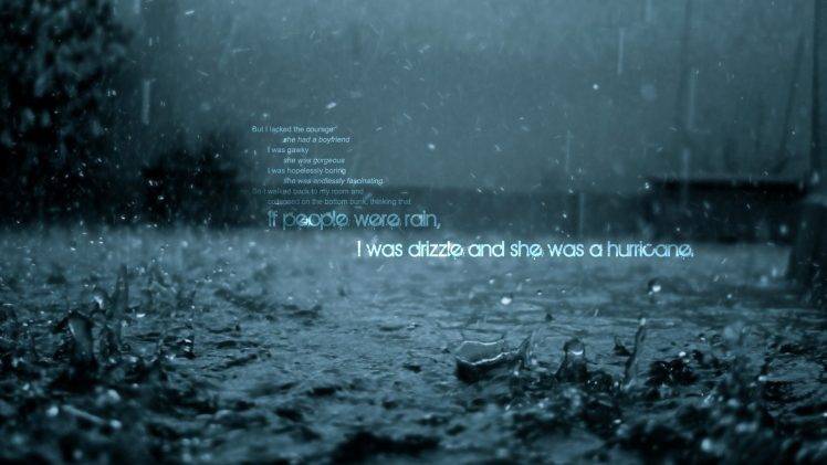 quote, John Green, Rain, Text HD Wallpaper Desktop Background