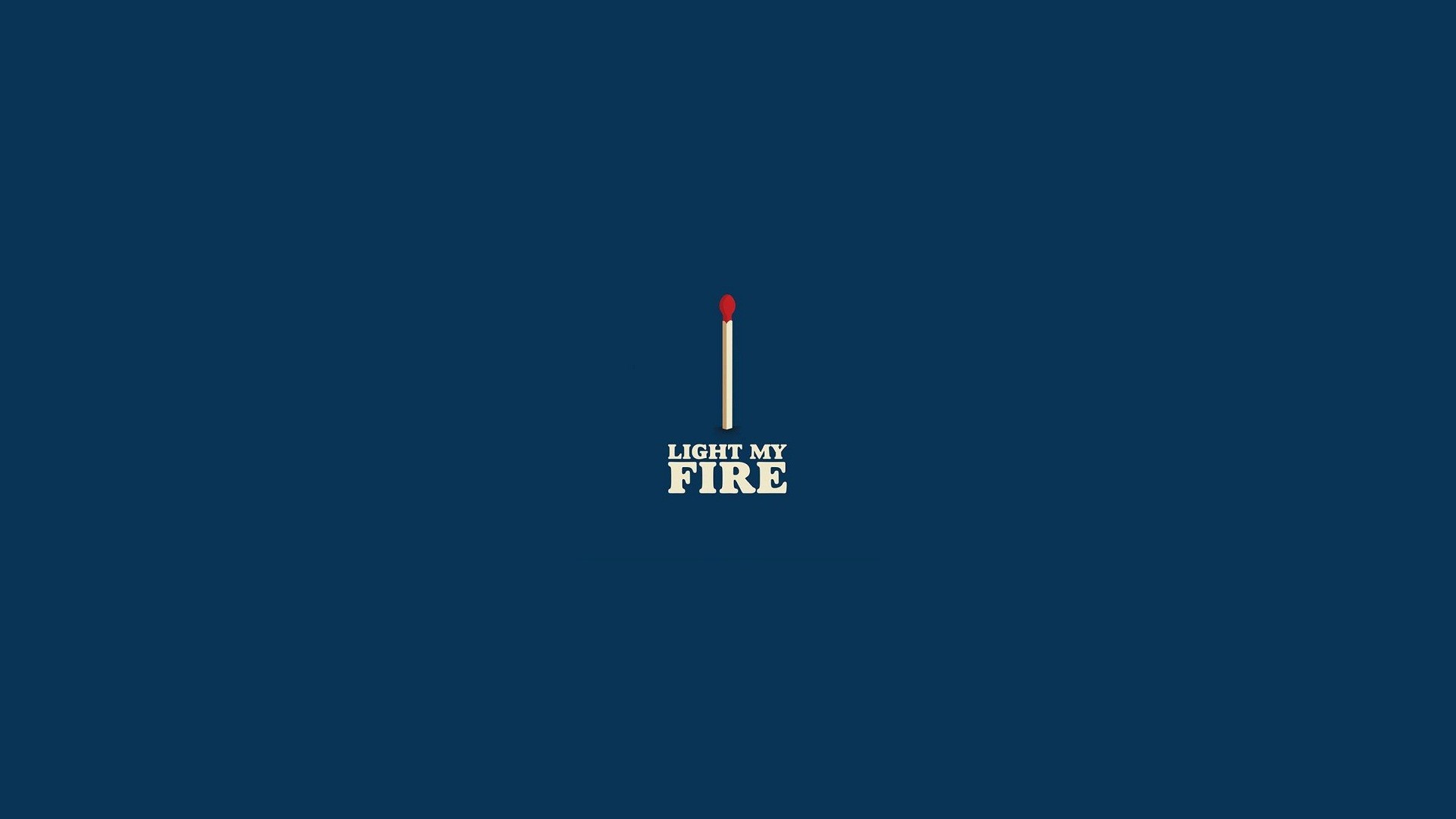quote, Matches, Fire, Minimalism Wallpaper