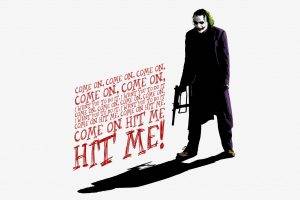 Joker, Batman, The Dark Knight, Heath Ledger, Movies, Typography, Quote, MessenjahMatt
