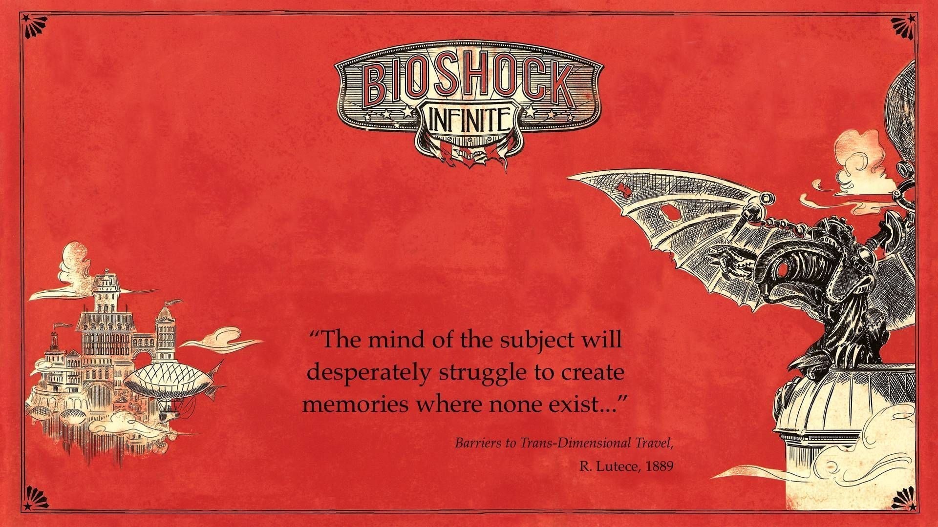 BioShock, BioShock Infinite, Colombia, Rapture, Songbird (BioShock), Video Games, Quote, Elizabeth (BioShock) Wallpaper
