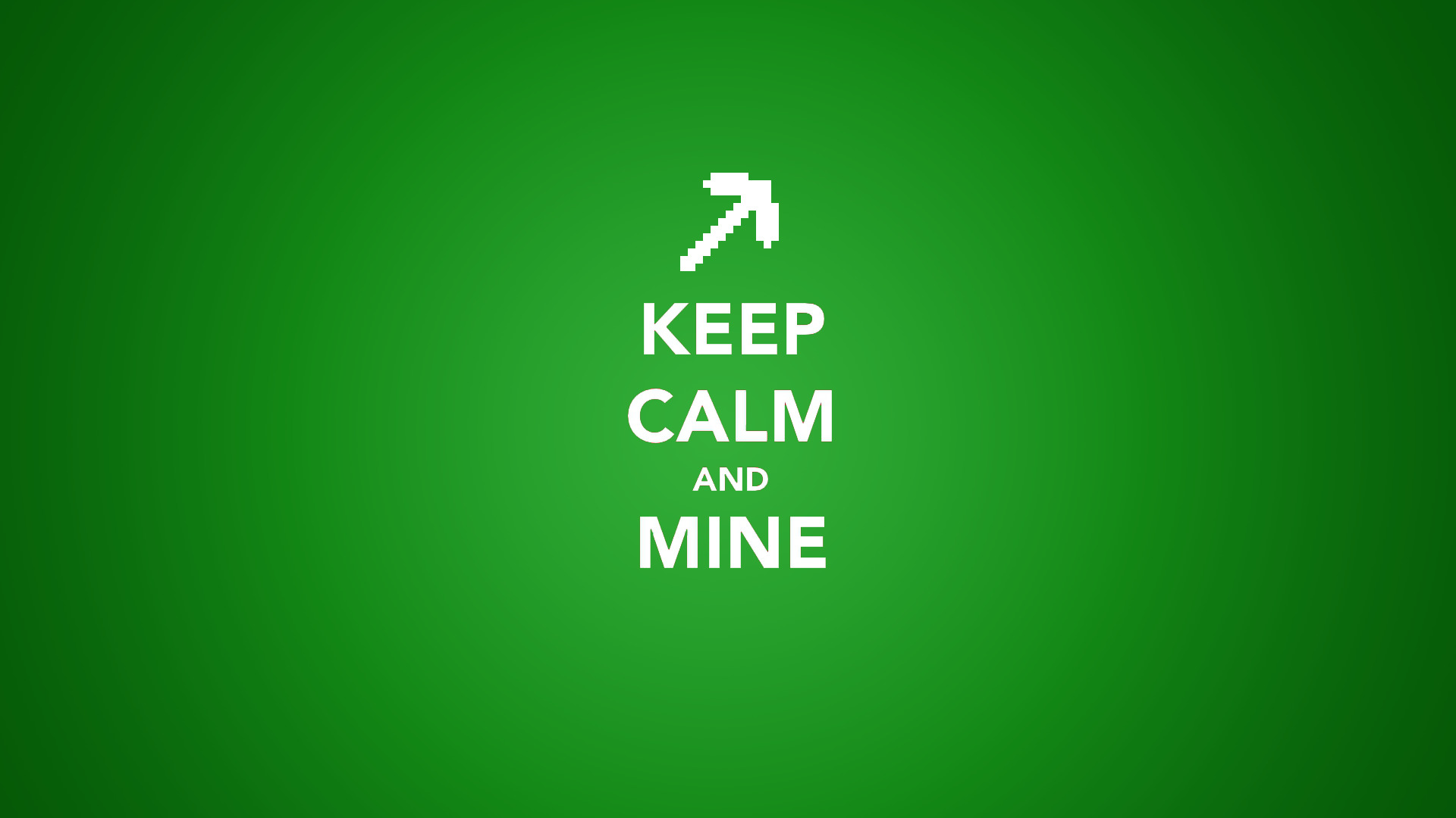 Minecraft, Keep Calm And..., Green, Video Games, Minimalism Wallpaper