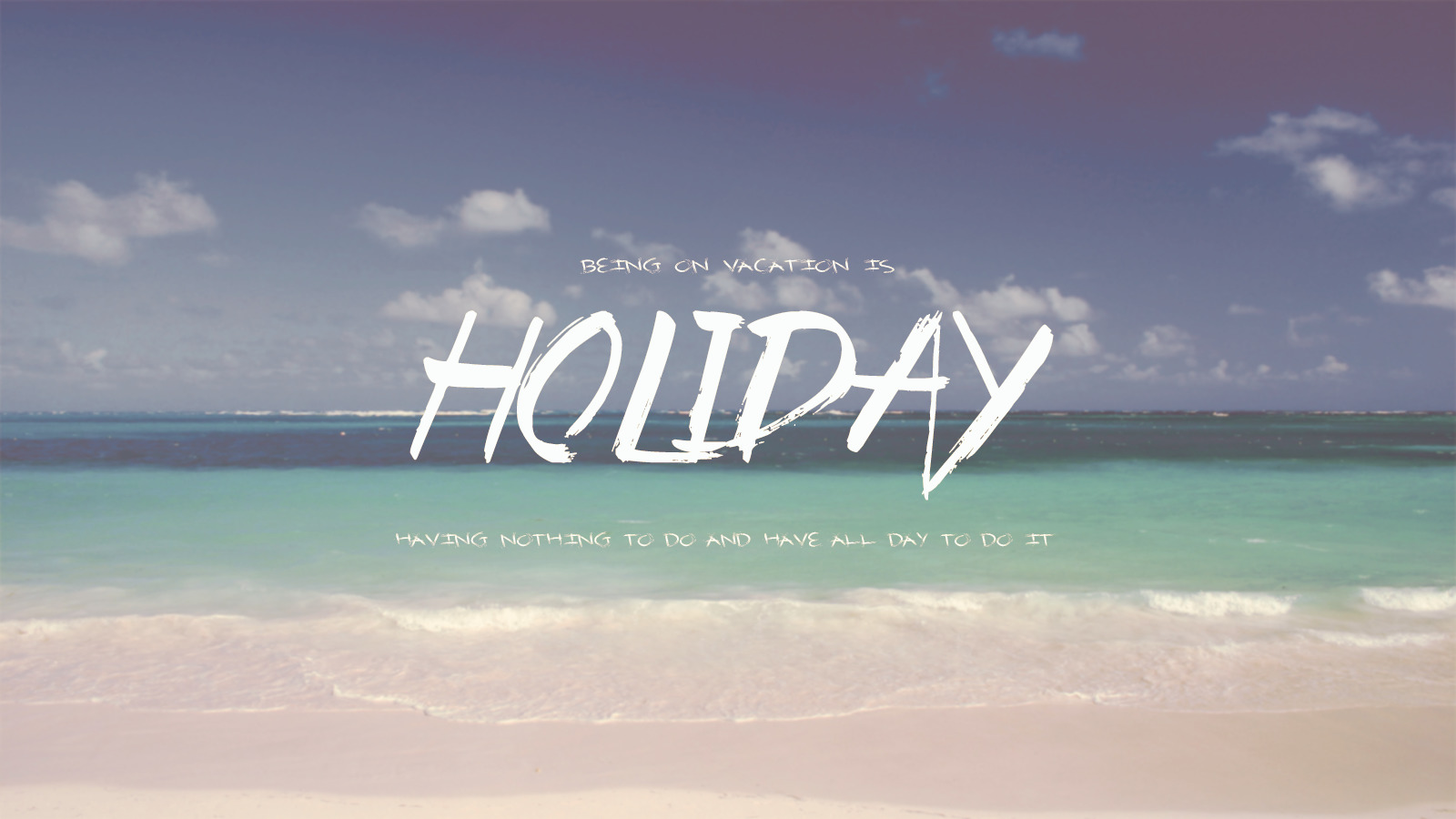 holiday, Beach, Sea, Typography, Summer Wallpaper