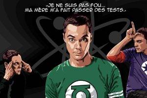 Sheldon Cooper, The Big Bang Theory, Quote