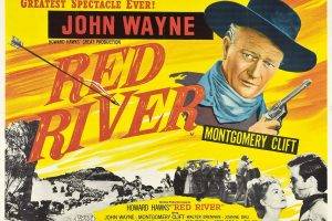 Film Posters, Red River, Howard Hawks, John Wayne