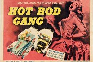 Film Posters, B Movies, Hot Rod Gang