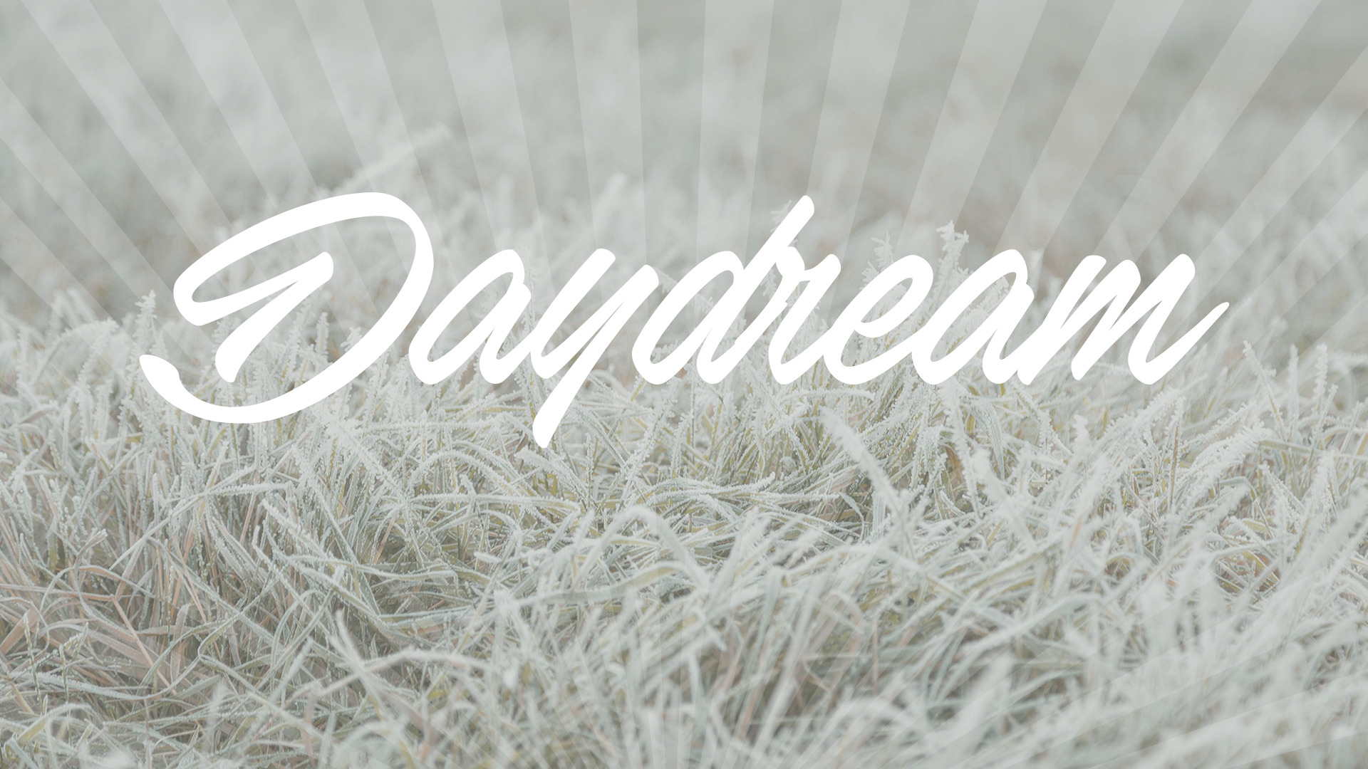 daydreaming, Text, Landscape, Grass, Snow Wallpaper