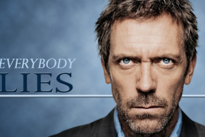House, M.D., Hugh Laurie, Quote