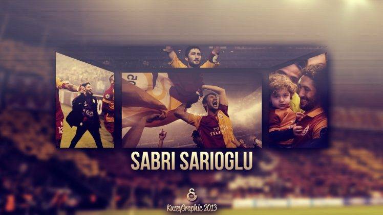 Galatasaray S.K., Sabri Sarıoğlu HD Wallpaper Desktop Background