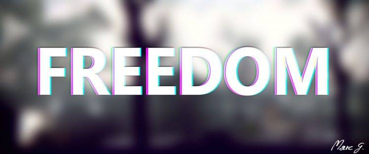blurred, Motion Blur, Freedom, 3D, Effects, Old Photos, Typography HD Wallpaper Desktop Background