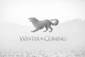 Winter Is Coming, Game Of Thrones