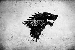 A Song Of Ice And Fire, Game Of Thrones, House Stark, Sigils, Winter Is Coming