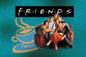 Friends (TV Series), Chandler Bing, Ross Geller, Monica Geller, Rachel Green, Phoebe Buffay, Joey Tribbiani