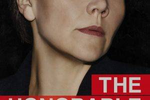 The Honourable Woman, TV, Maggie Gyllenhaal, SundanceTV