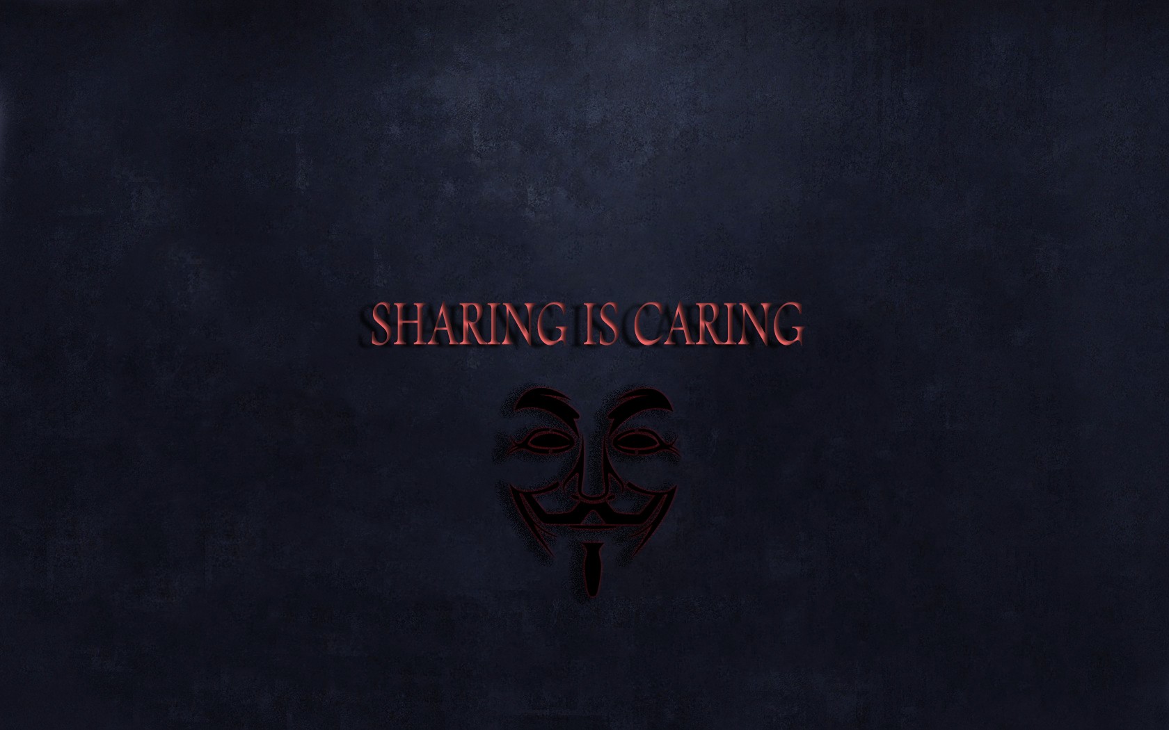 anonymous sharing is caring Wallpaper