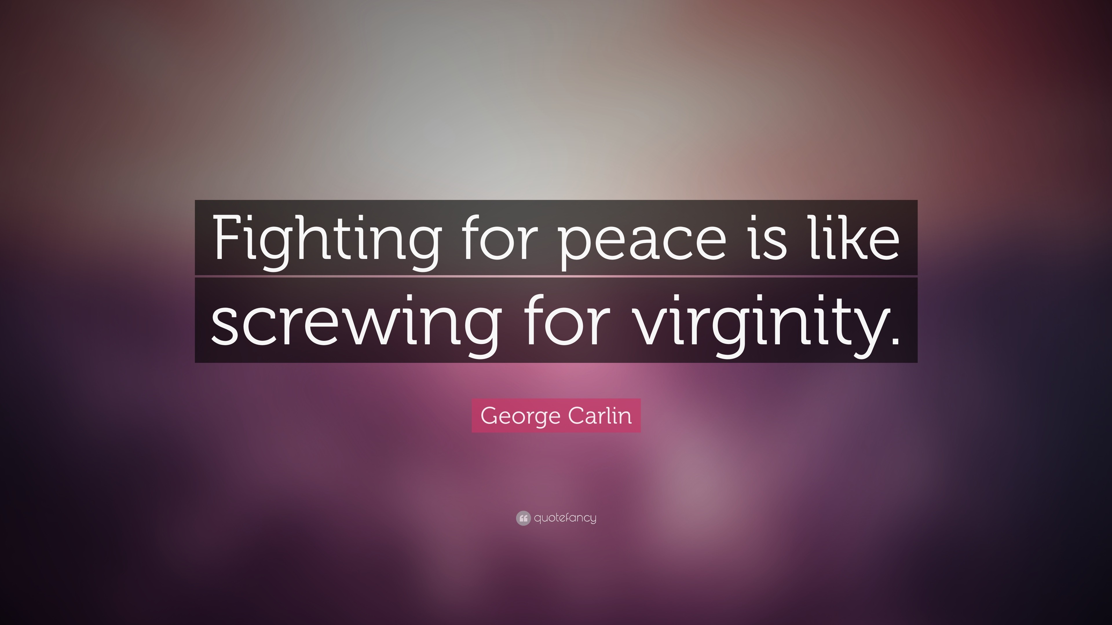 george carlin text simple fighting peace blurred Wallpaper