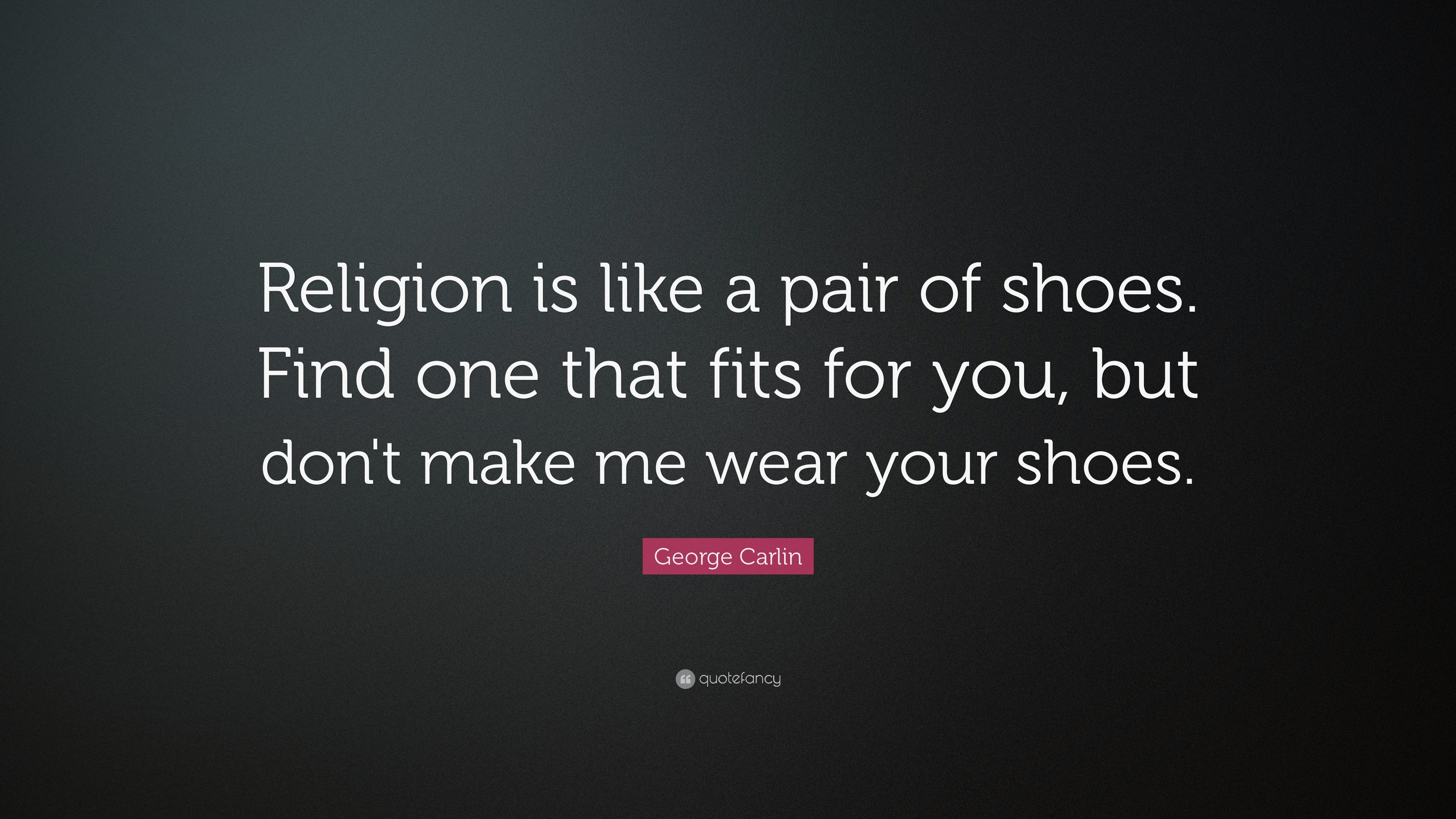 george carlin quote text simple religion simple background shoes Wallpaper