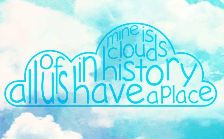 quote, Clouds, Typography HD Wallpaper Desktop Background
