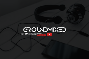 GroundMixed, Youtube music youtubechannel