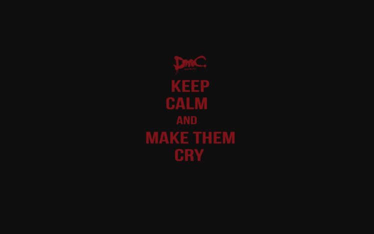 Keep Calm and…, Devil May Cry, DmC: Devil May Cry HD Wallpaper Desktop Background