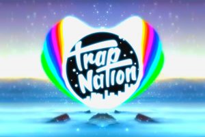 Trap Nation, Music