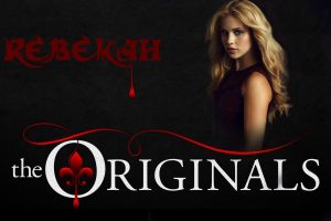rebekah, The Originals, Claire Holt