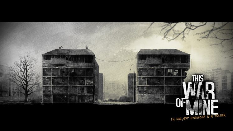 This War of Mine, Apocalyptic, War HD Wallpaper Desktop Background