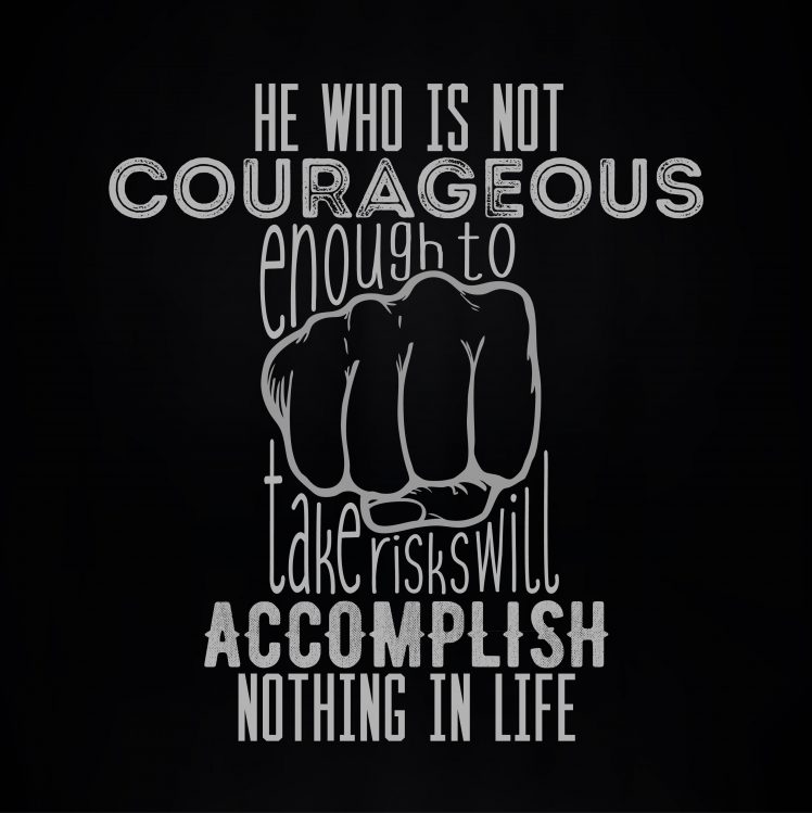 quote, Typography, Courageous, Accomplish, Motivational, Simple background, Black background HD Wallpaper Desktop Background