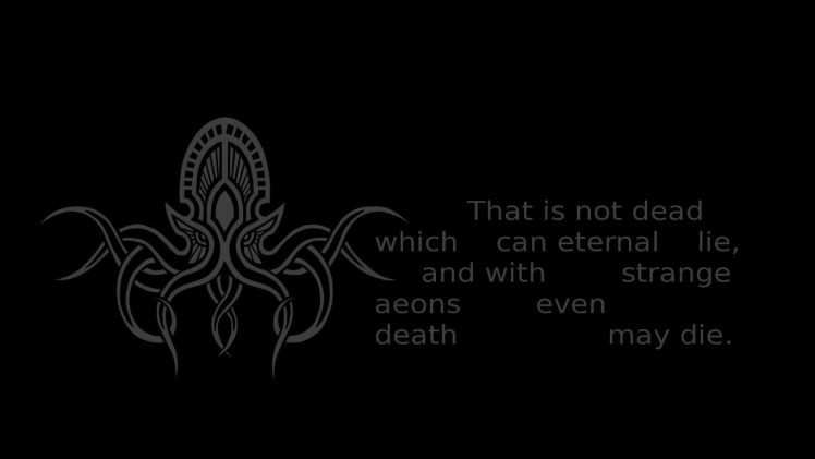 H. P. Lovecraft, Cthulhu, Quote HD Wallpaper Desktop Background