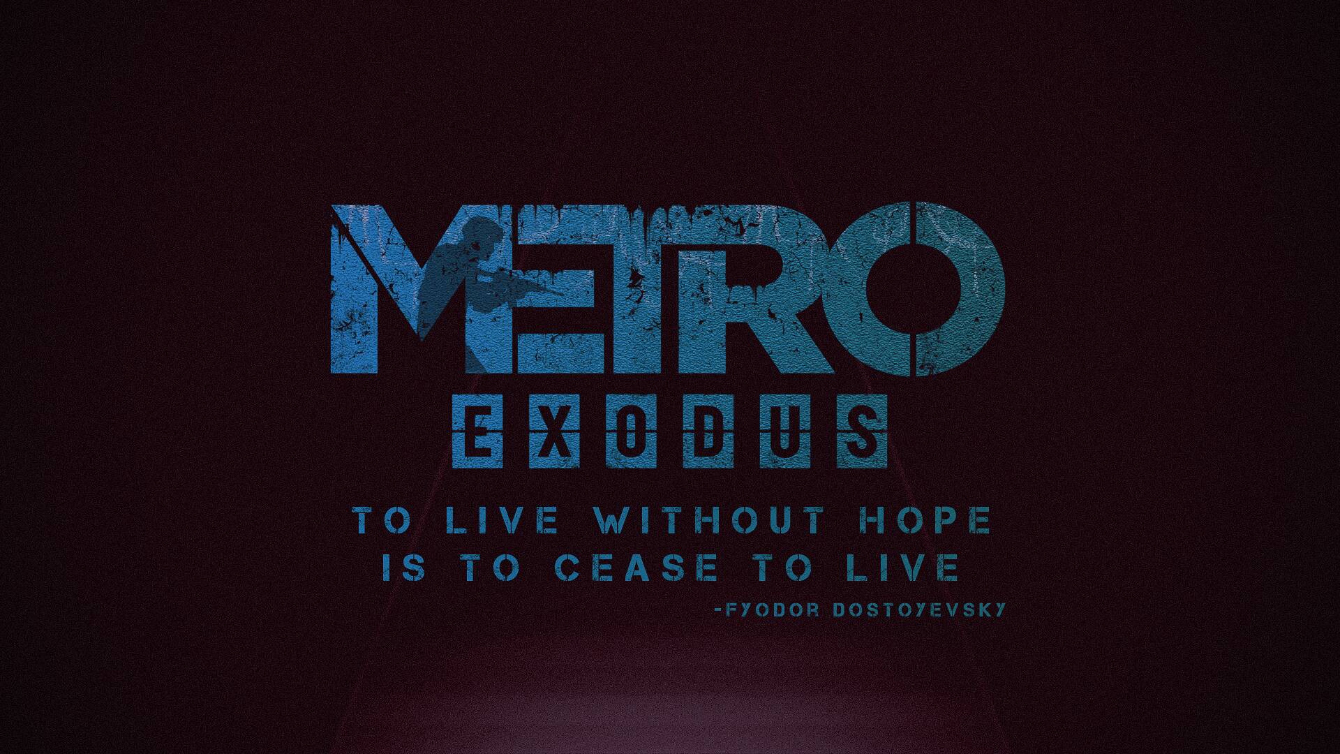 Metro Exodus, Video games, Typography Wallpaper
