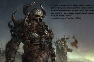 Jack Donovan, Barbarian, Quote