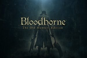 Bloodborne™ The Old Hunters Edition 20171225215934