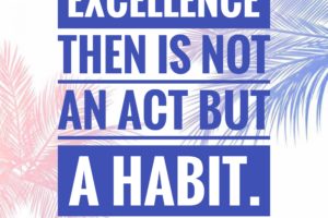 Aristotle, Quote, Excellence
