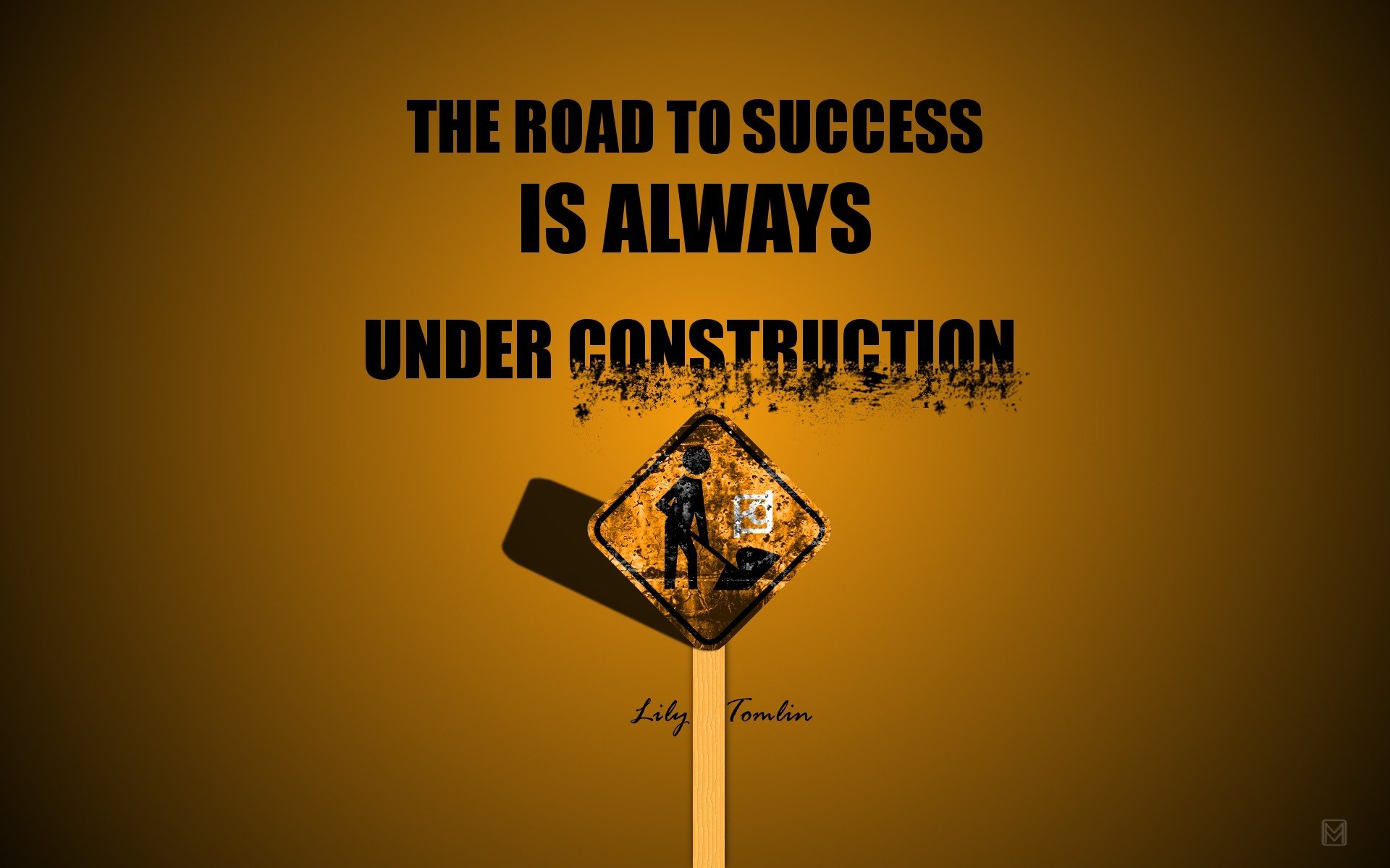 text, Signs, Quotes, Typography, Lily, Tomlin, Roads, Success Wallpaper