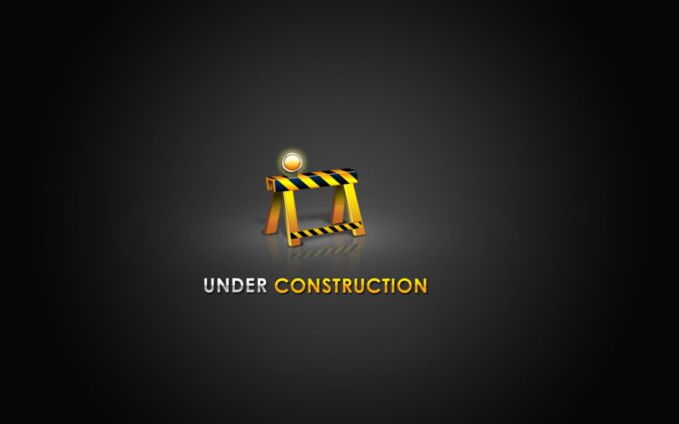 under, Construction, Sign, Work, Computer, Humor, Funny, Text ...
 Work Wallpaper 1366x768