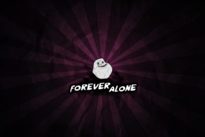 forever, Alone, Meme