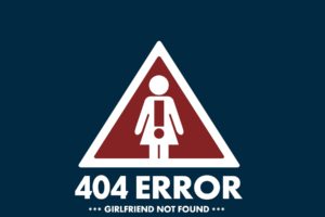 error, 404, Girl, Friend, Not, Found