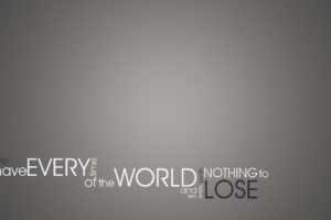 world, Quotes, Typography, Selective, Coloring, Time, Lose