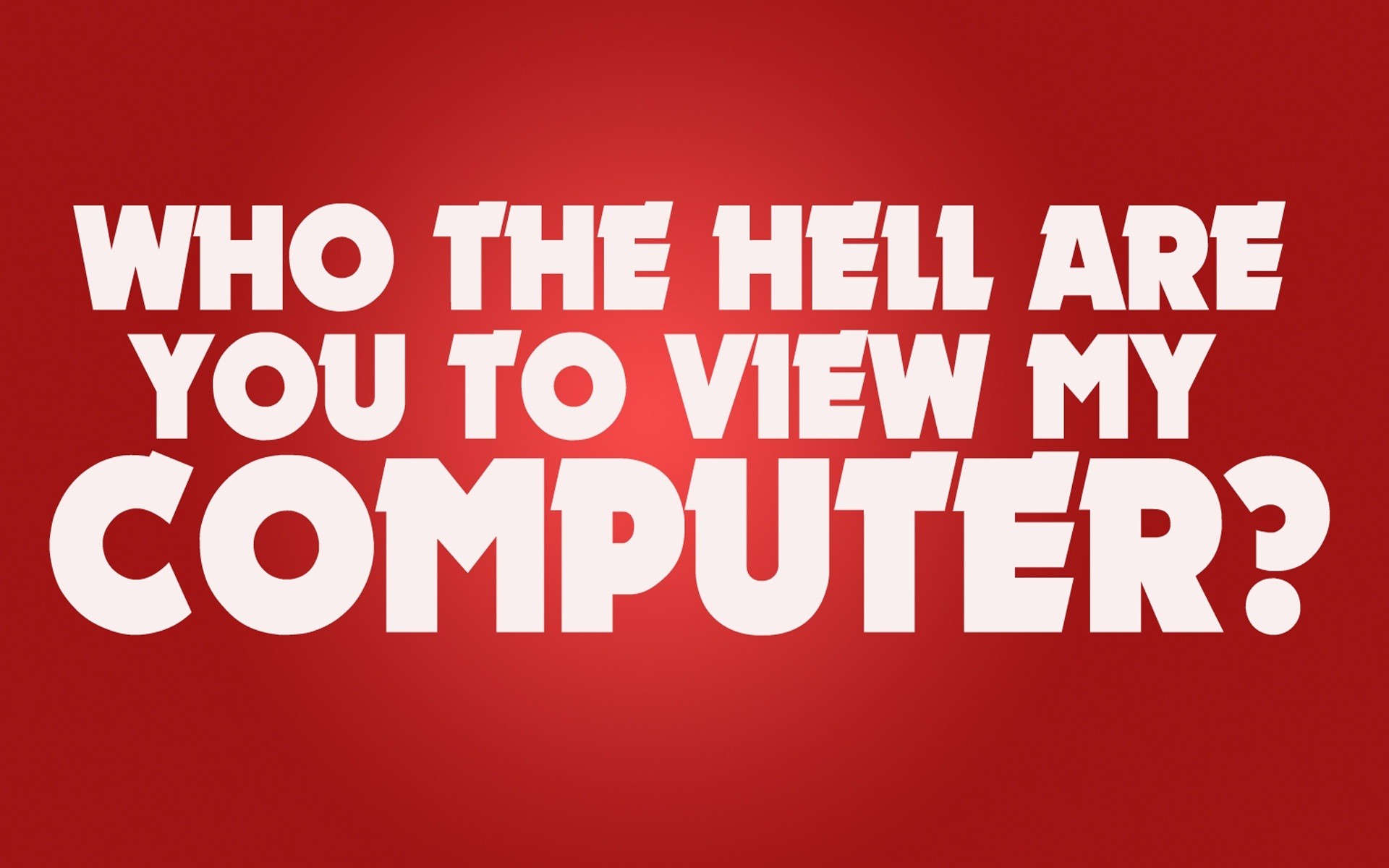 computers, Text, Hell, Funny, Typography, Saying Wallpaper