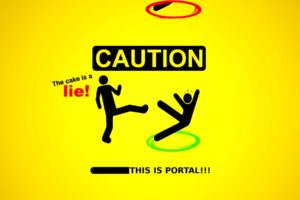 portal, Sparta, Caution, Portal, 2, The, Cake, Is, A, Lie