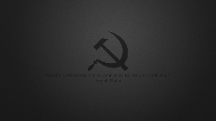 quotes, Stalin, Ussr, Hammer, And, Sickle HD Wallpaper Desktop Background